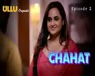 Chahat Episode 2 Web Series 18+